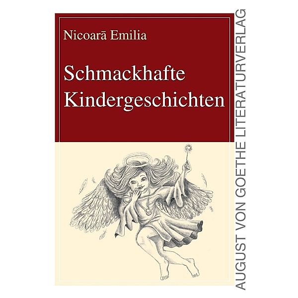 Schmackhafte Kindergeschichten, Nicoara Emilia