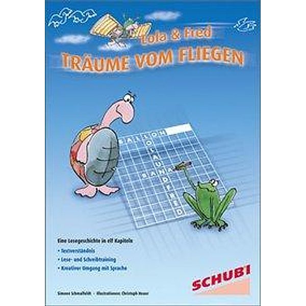 Schmalfeldt, S: Lola & Fred: Träume vom Fliegen / Vorl., Simone Schmalfeldt