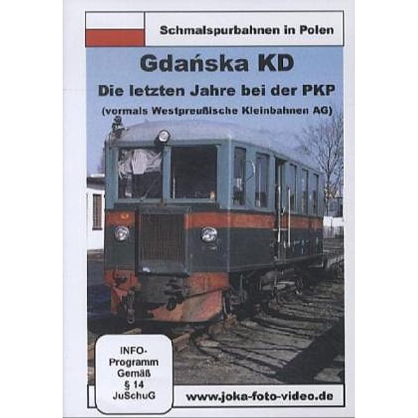 Schmalspurbahnen in Polen - Gdanska KD - Die letzten Jahre bei der PKP,1 DVD