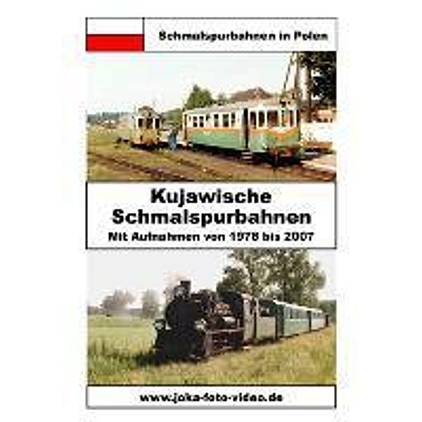 Schmalspurbahnen in Polen - Kujawische Schmalspurbahnen, 1 DVD
