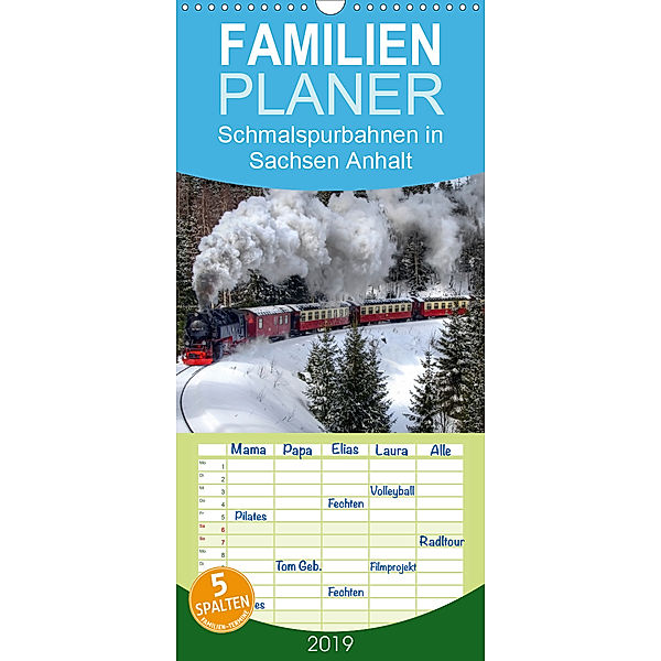 Schmalspurbahnen in Sachsen Anhalt - Familienplaner hoch (Wandkalender 2019 , 21 cm x 45 cm, hoch), Steffen Gierok