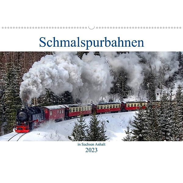 Schmalspurbahnen in Sachsen Anhalt (Wandkalender 2023 DIN A2 quer), Steffen Gierok
