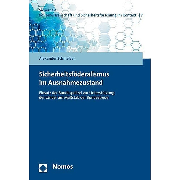 Schmelzer, A: Sicherheitsföderalismus im Ausnahmezustand, Alexander Schmelzer