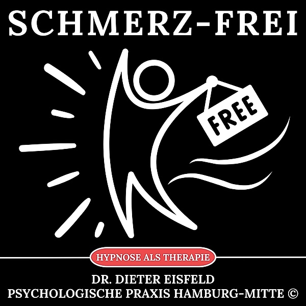 Schmerz-frei, Dr. Dieter Eisfeld