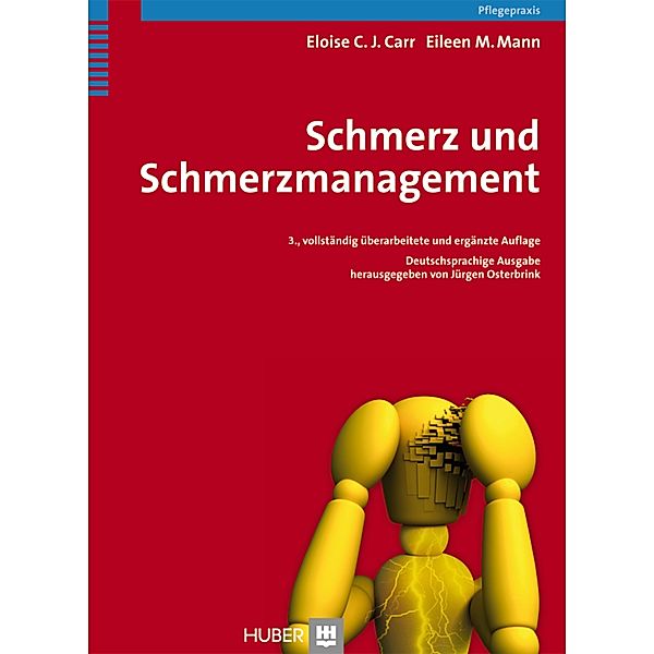 Schmerz und Schmerzmanagement, Eloise C. J. Carr, Eileen M. Mann