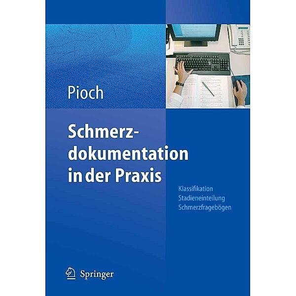 Schmerzdokumentation in der Praxis, Erdmute Pioch