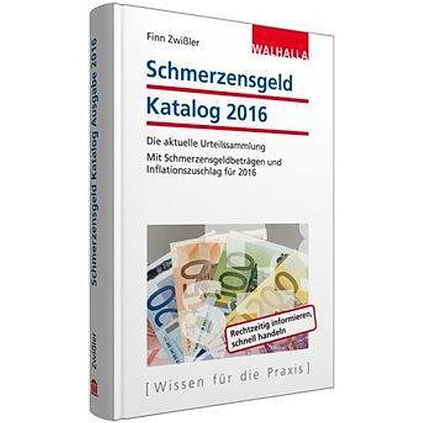 Schmerzensgeld Katalog 2016, Finn Zwißler