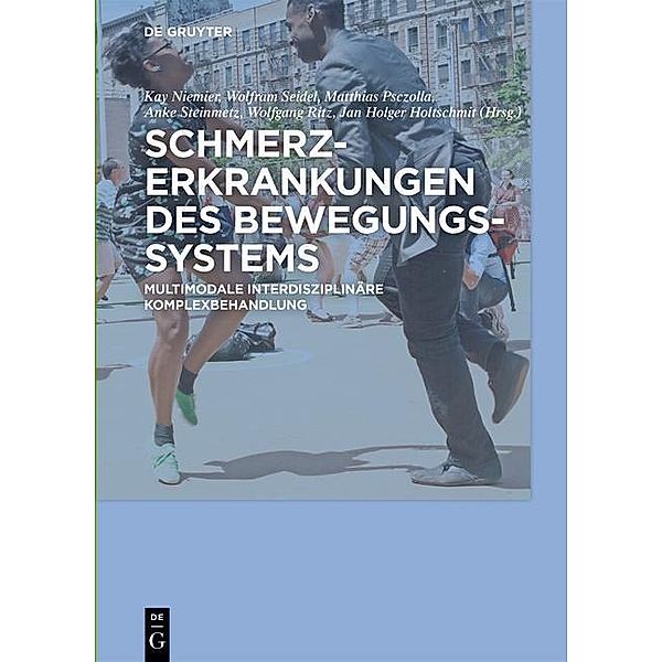 Schmerzerkrankungen des Bewegungssystems