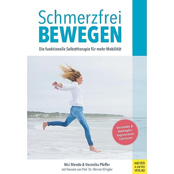 Schmerzfrei bewegen, Nici Mende, Veronika Pfeffer