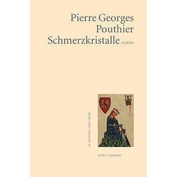 Schmerzkristalle, Pierre G. Pouthier