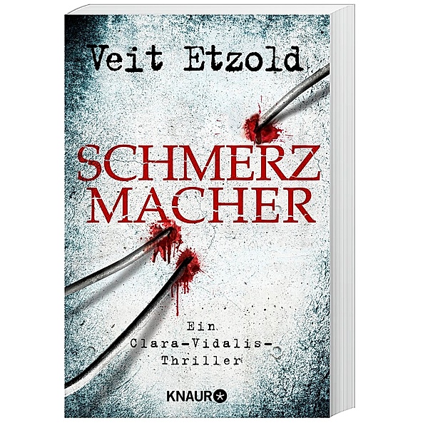 Schmerzmacher / Clara Vidalis Bd.6, Veit Etzold