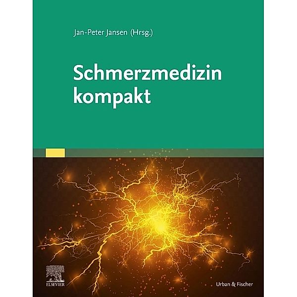 Schmerzmedizin kompakt, Jan-Peter Jansen