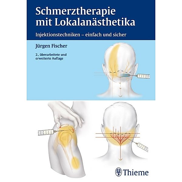 Schmerztherapie mit Lokalanästhetika, Jürgen Fischer