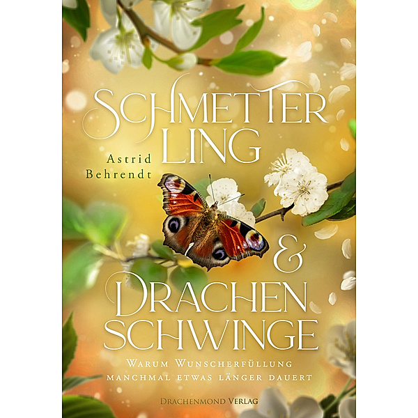 Schmetterling & Drachenschwinge, Astrid Behrendt
