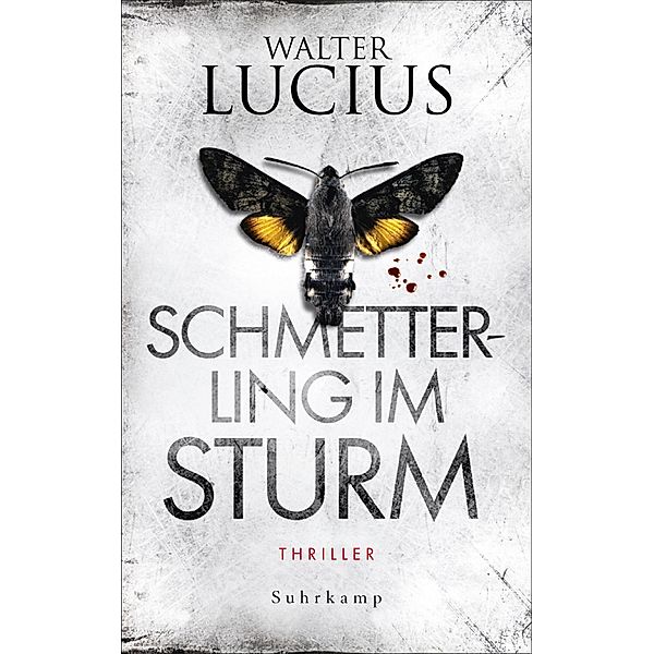 Schmetterling im Sturm / Heartland Trilogie Bd.1, Walter Lucius
