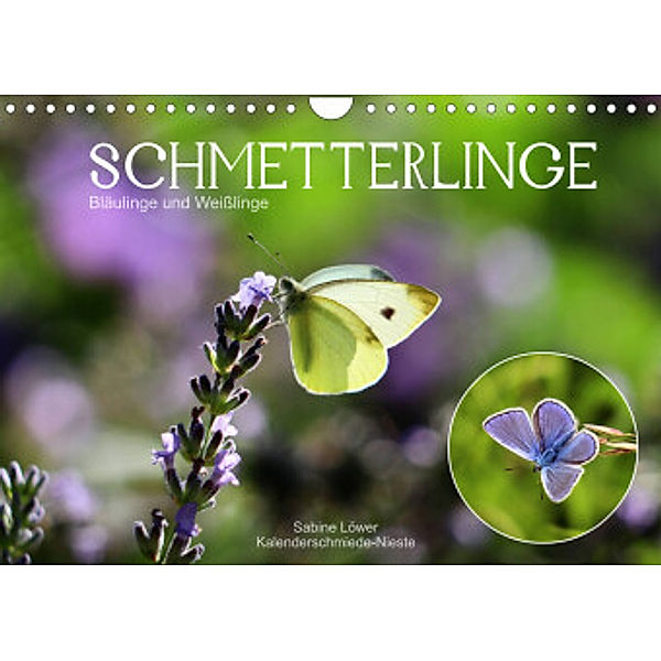 Schmetterlinge, Bläulinge und Weißlinge (Wandkalender 2022 DIN A4 quer), Sabine Löwer