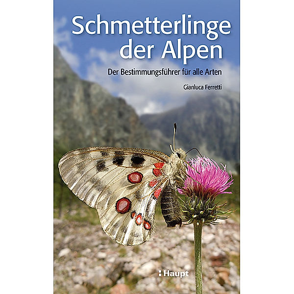 Schmetterlinge der Alpen, Gianluca Ferretti