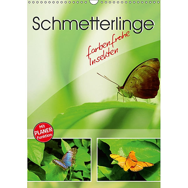 Schmetterlinge - farbenfrohe Insekten (Wandkalender 2019 DIN A3 hoch), Stefan Mosert