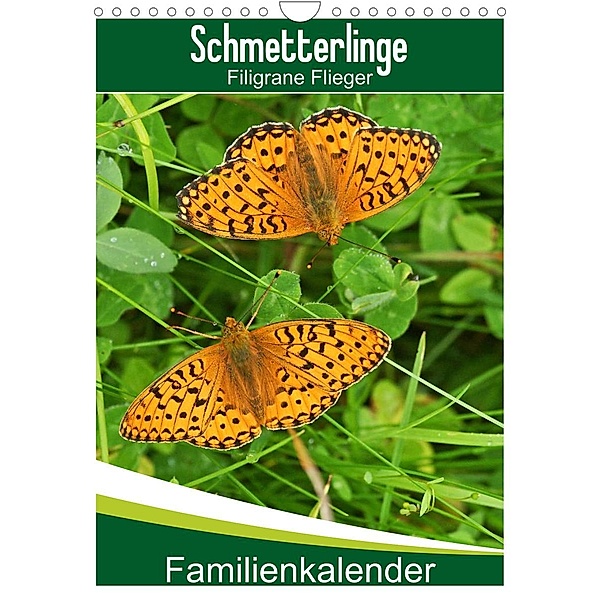 Schmetterlinge: Filigrane Flieger / Familienkalender (Wandkalender 2023 DIN A4 hoch), Karl-Hermann Althaus