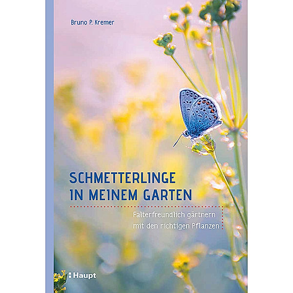 Schmetterlinge in meinem Garten, Bruno P. Kremer