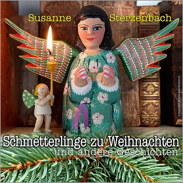 Schmetterlinge zu Weihnachten, Susanne Sterzenbach