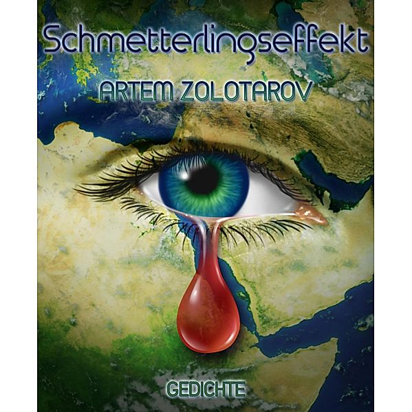 Schmetterlingseffekt, Artem Zolotarov