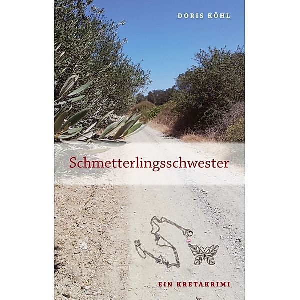 Schmetterlingsschwester, Doris Köhl