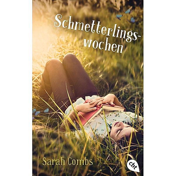 Schmetterlingswochen, Sarah Combs