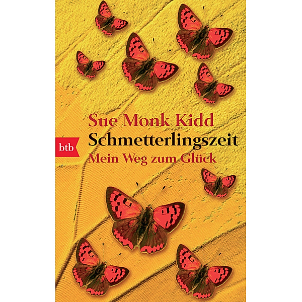 Schmetterlingszeit, Sue Monk Kidd