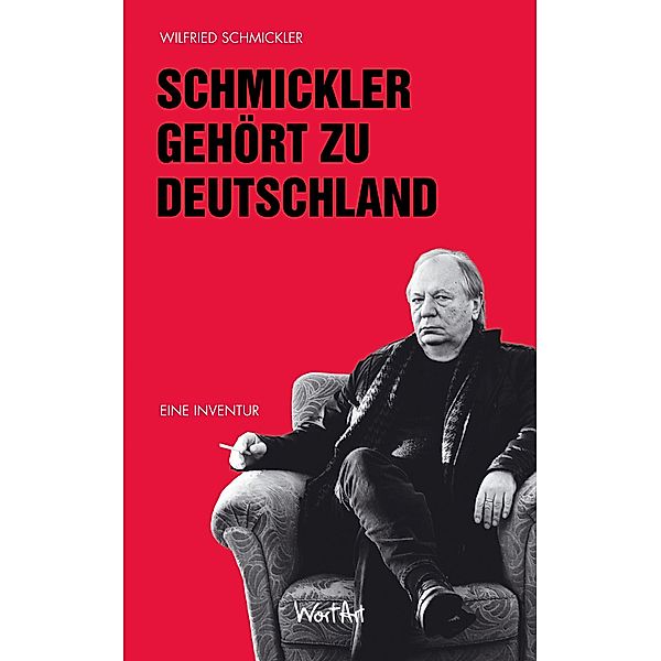 Schmickler gehört zu Deutschland, Wilfried Schmickler