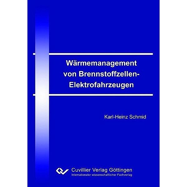 Schmid, K: Wärmemanagement von Brennstoffzellen-Elektrofahrz, Karl-Heinz Schmid