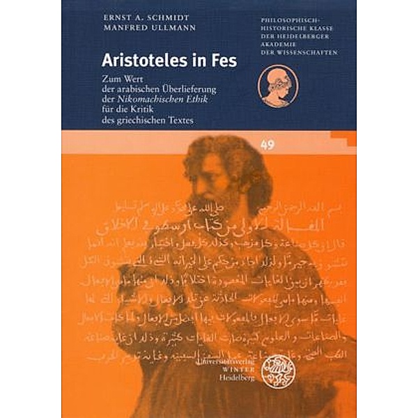 Schmidt, E: Aristoteles in Fes, Ernst A. Schmidt, Manfred Ullmann