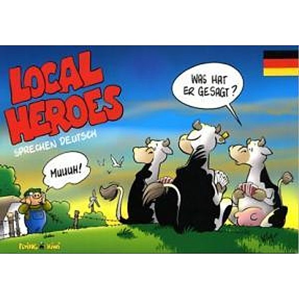 Schmidt, K: Local Heroes sprechen deutsch, Kim Schmidt