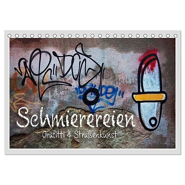 Schmierereien Graffiti & Strassenkunst (Tischkalender 2024 DIN A5 quer), CALVENDO Monatskalender, Max Watzinger - traumbild