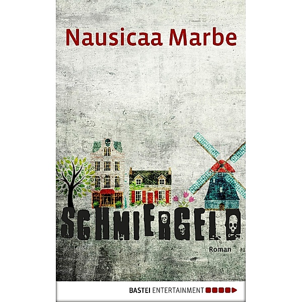 Schmiergeld, Nausicaa Marbe