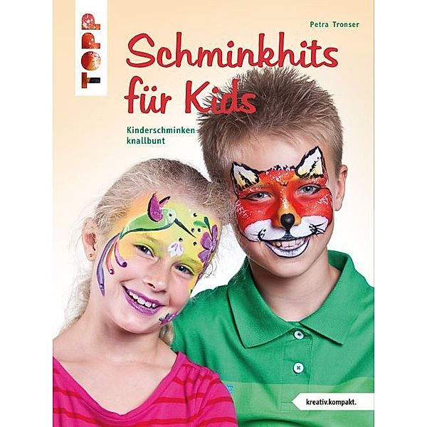 Schminkhits für Kids, Petra Tronser