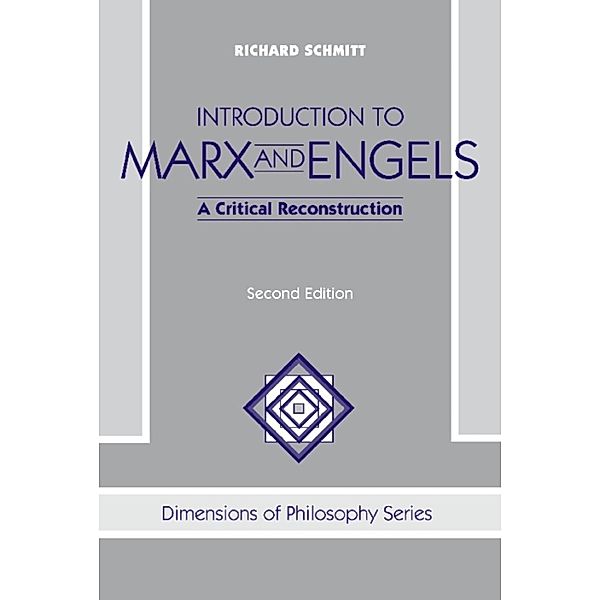 Schmitt, R: Introduction To Marx And Engels, Richard Schmitt