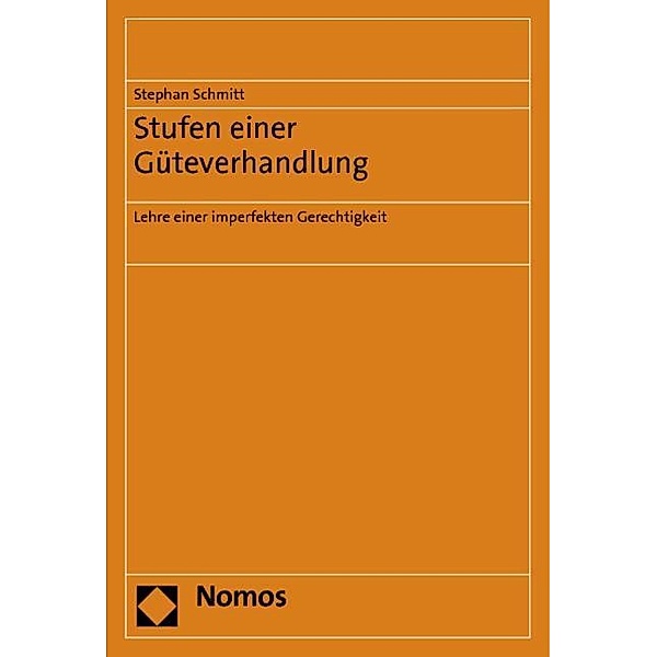 Schmitt, S: Stufen einer Güteverhandlung, Stephan Schmitt