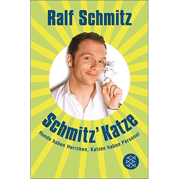 Schmitz' Katze, Ralf Schmitz