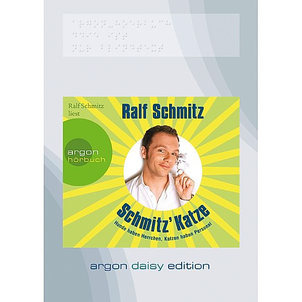 Schmitz' Katze (DAISY Edition) (DAISY-Format), 1 Audio-CD, 1 MP3, Ralf Schmitz