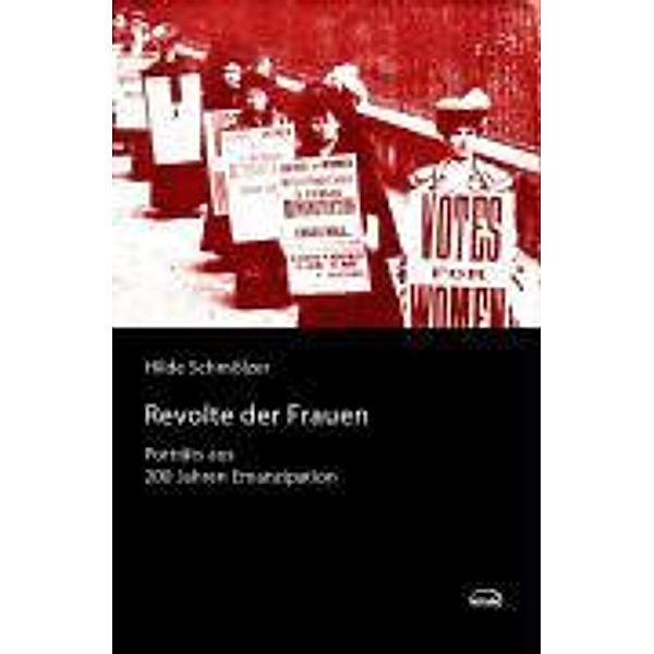 Schmölzer, H: Revolte der Frauen, Hilde Schmölzer