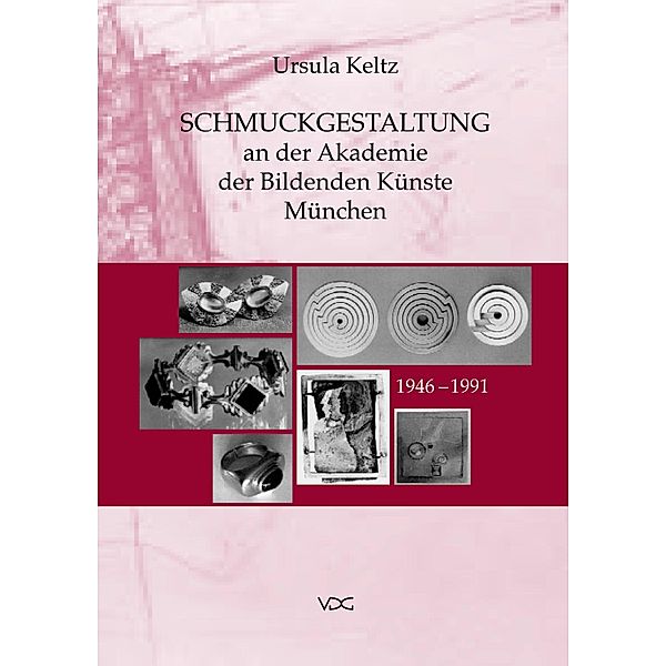 Schmuckgestaltung an der Akademie der Bildenden Künste München, Ursula Keltz