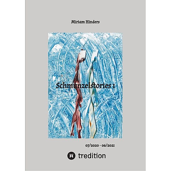 Schmunzelstories 1 - kurze Geschichten zum Lesen und Schmunzeln / Schmunzelstories Bd.1, Miriam Hinders
