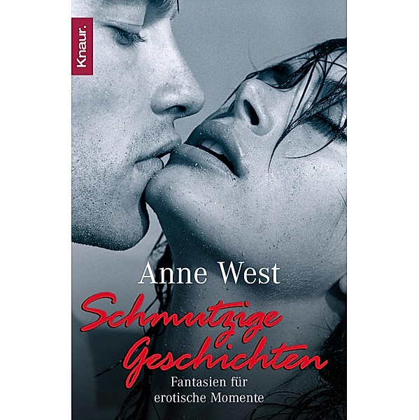 Schmutzige Geschichten, Anne West