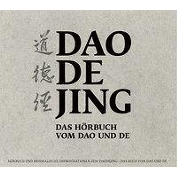 Schmuziger-Chen, H: Daodejing: Das Hörbuch vom Dao und De, Hsing-Chuen Schmuziger-Chen, Marc Schmuziger