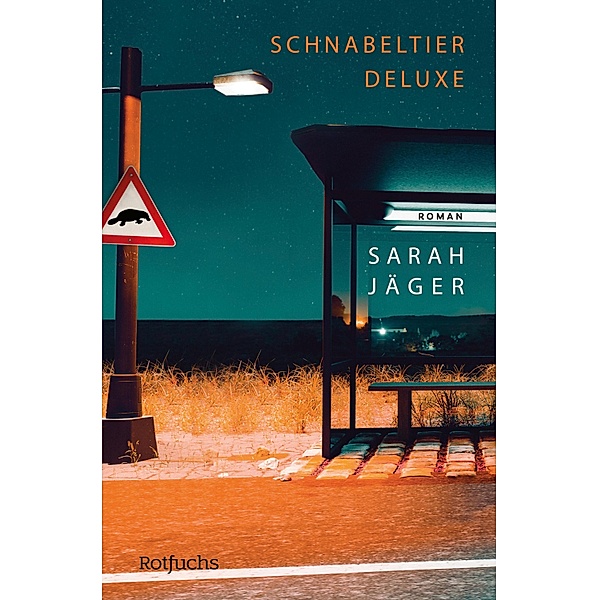 Schnabeltier Deluxe, Sarah Jäger
