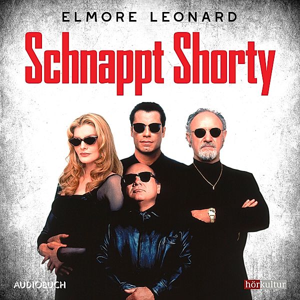 Schnappt Shorty, Elmore Leonard