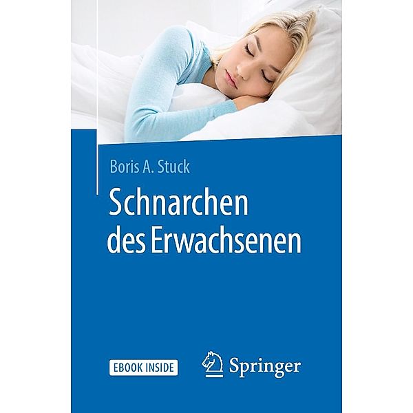 Schnarchen des Erwachsenen, Boris A. Stuck