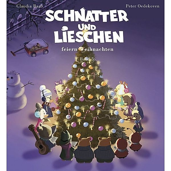 Schnatter und Lieschen - Schnatter und Lieschen feiern Weihnachten, m. 1 Audio-CD, Claudia Raab