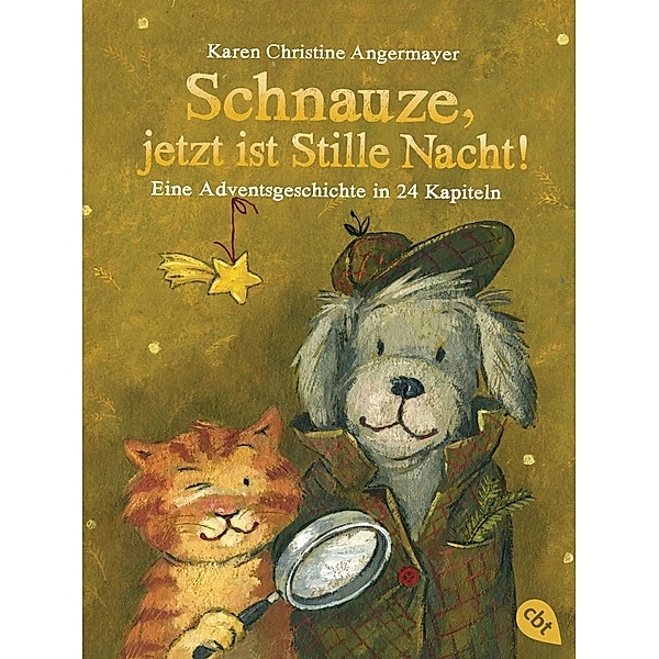Schnauze, jetzt ist Stille Nacht! / Schnauze Bd.3, Karen Chr. Angermayer